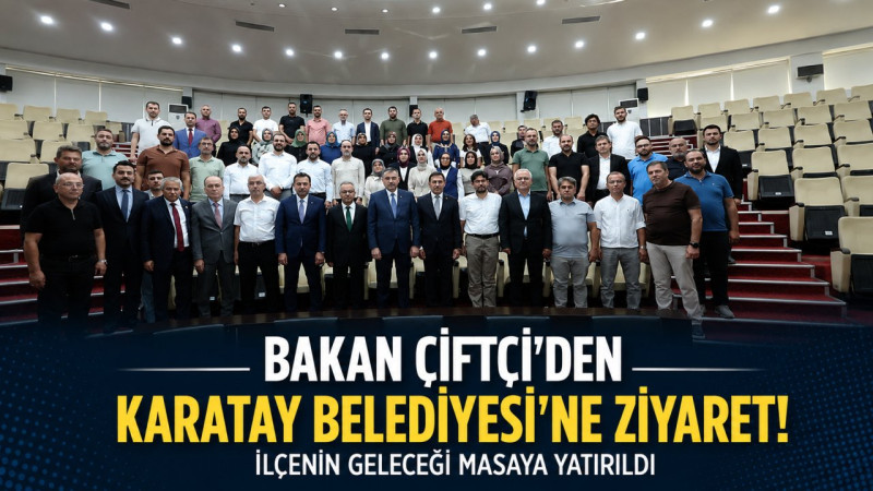 İçişleri Bakanı Mustafa Çiftçi’den Karatay Belediyesi’ne Ziyaret! İlçenin Geleceği Masaya Yatırıldı